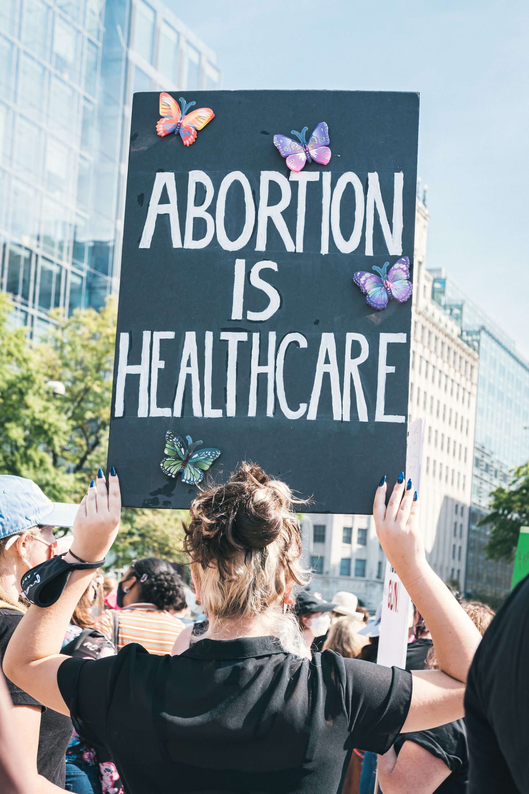 protest sign that says abortion is healthcare