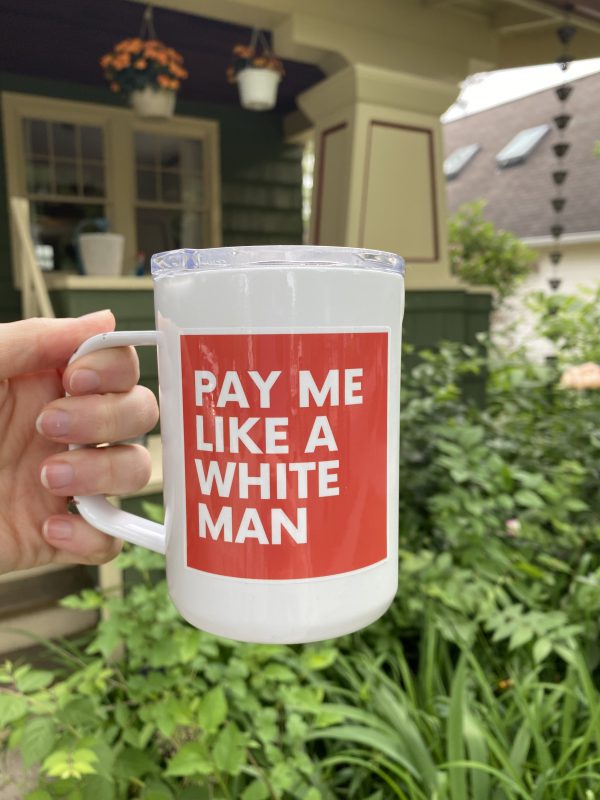 red square sticker that reads "pay me like a white man"